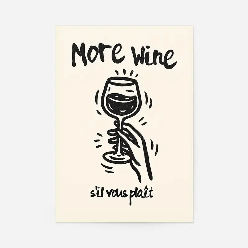 'More Wine, S'Il Vous Plaît' French Humor Print 1